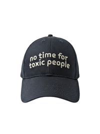 No Time For Toxic People Cap