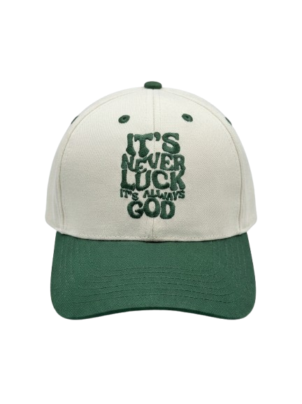 It's Never Luck, It's Always God Cap